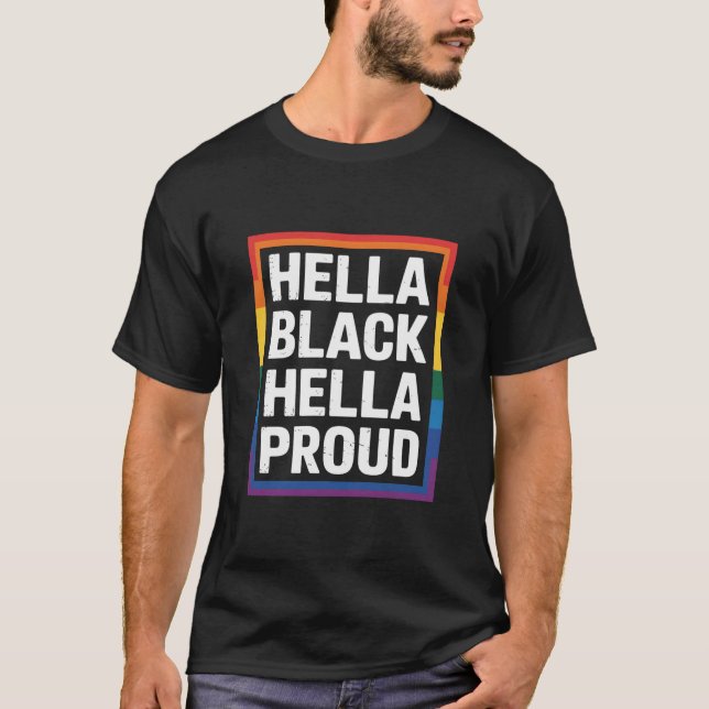 Camiseta Muito Preto Muito Orgulhoso Orgulho Gay Afro-Ameri (Frente)