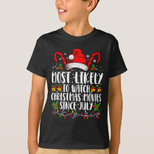 Camiseta Muito Provável Assistir Filmes de Natal Desde Julh