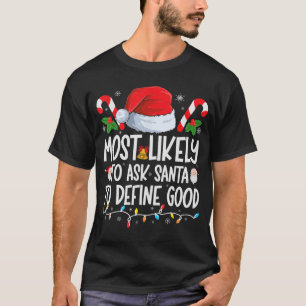 Camiseta Muito Provável Perguntar ao Papai Noel para Defini