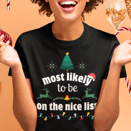 Camiseta Muito provavelmente na Lista de Nice Tee de Natal