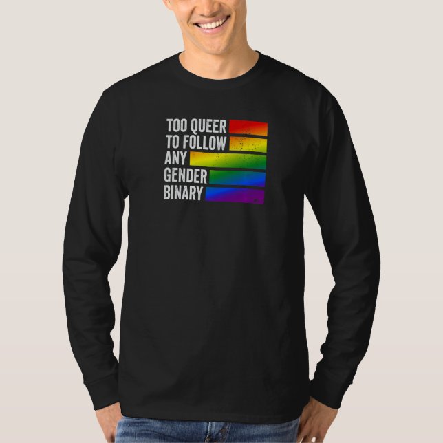 Camiseta Muito queer para seguir qualquer binário de gênero (Frente)