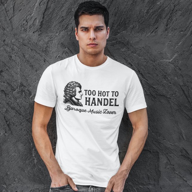 Camiseta Muito quente para manusear - Lover de música barro (Criador carregado)