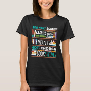 Camiseta Muitos Livros Não Suficientes Para O Clube Do Livr