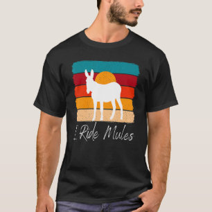 Camiseta Mule e Sunset I Ride Mules