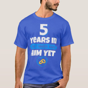 Camiseta Mulher: 5 anos Casamento dá ideias para