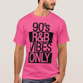Camiseta Mulher 90S Rb Vibes Apenas Noventa Anos Rnb Música
