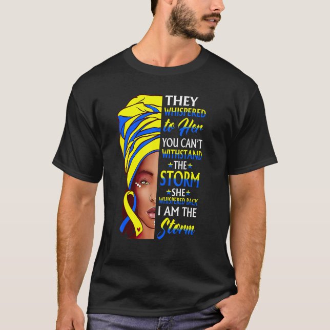 Camiseta Mulher africana Afro I Am The Storm Dercum's Disea (Frente)