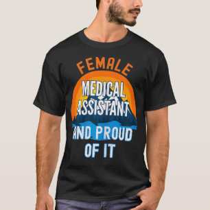Camiseta Mulher Assistente Médico E Orgulhosa