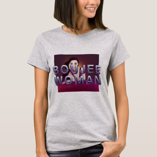 Camiseta Mulher Boujee TEE (Frente)