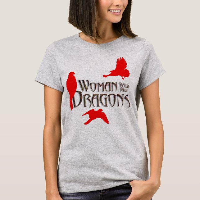 Camiseta Mulher com seus Dragões (Frente)