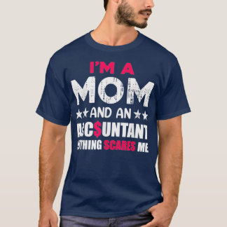 Camiseta Mulher Contadora Mãe Contabilidade Engraçada Mãe Q