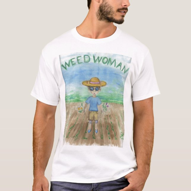 Camiseta Mulher da erva daninha (Frente)
