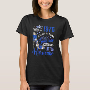 Camiseta Mulher De 47 Anos Feita Em 1976, Aniversário Rainh