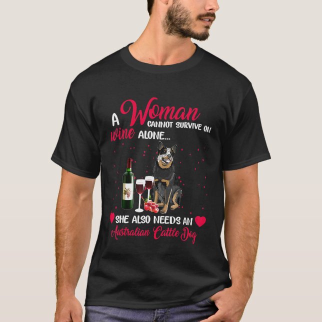 Camiseta Mulher do Australian Cattle Dog não pode Sobrevive (Frente)
