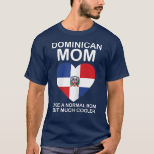 Camiseta Mulher Dominicana Mãe República Dominicana Domina 