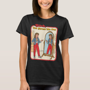Camiseta Mulher Engraçada e Sarcástica Estressada Espelho R