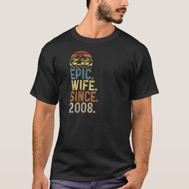 Camiseta Mulher Esposa Epic Desde 2008 Aniversário De Casam (Frente)