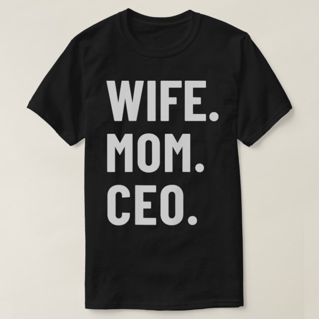 Camiseta Mulher Esposa Mãe Ceo (Frente do Design)