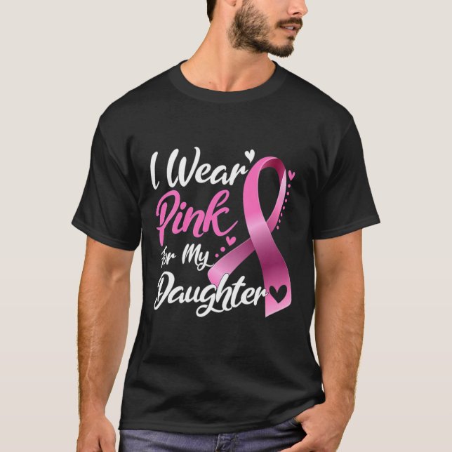 Camiseta Mulher Eu Visto Rosa Para Minha Filha Cancer De Ma (Frente)