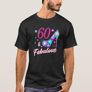 Camiseta Mulher Fabulosa de 60 anos Senhora 60 Natal Birthd