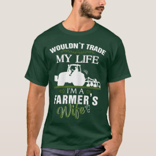 Camiseta Mulher Farmadora Esposa não trocaria minha vida.