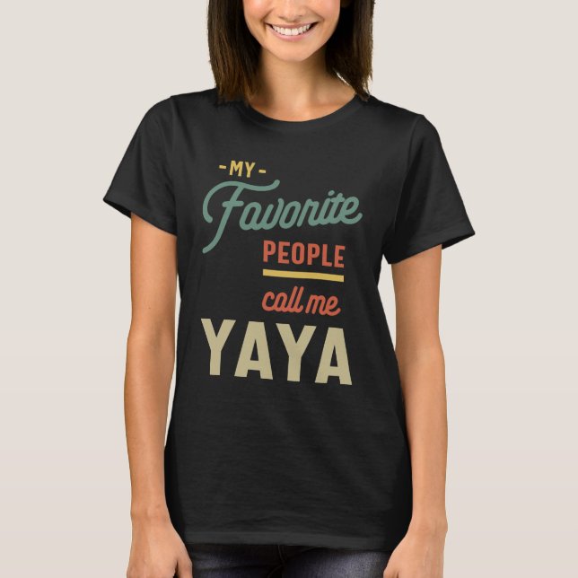 Camiseta Mulher Favorita Yaya Avô Gift (Frente)