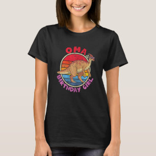 Camiseta Mulher Garota Aniversário Eu Oma Parasaurolopho Eu