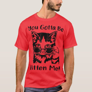 Camiseta Mulher Gato Ao Lover Você Tem Que Ser Gatinha