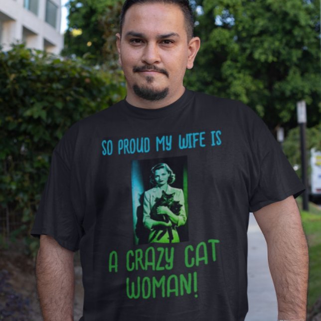 Camiseta Mulher Gato Louca Personalizada do Verde Negro (Or personalize with your own message.)