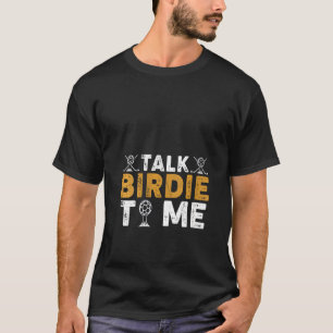 Camiseta Mulher Golf Pun Golfe Fala Birdie Comigo
