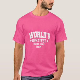 Camiseta Mulher Grande Dane Para Mamãe Cachorro Branca