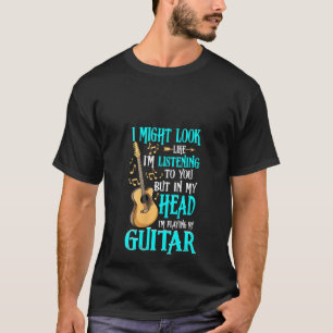 Camiseta Mulher Guitarra que eu poderia parecer que estou o