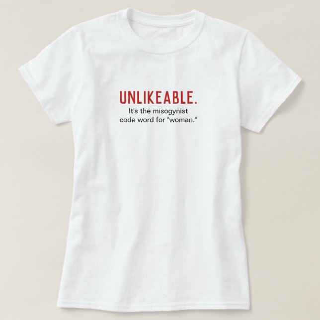 Camiseta Mulher Improvável Anti-Misoginia Feminista (Frente do Design)