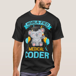 Camiseta Mulher Koala Koalafied Medical Coder Graduação e