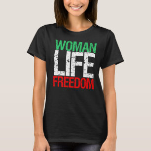 Camiseta MULHER LIFE FREEDOM IRAN Slogan Patriótico Iranian