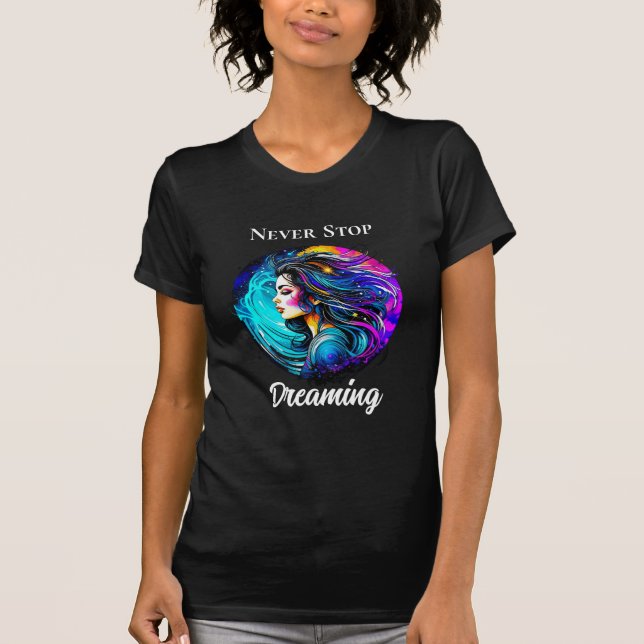 Camiseta Mulher Linda Eetérea Nunca Pára De Sonhar (Frente)