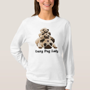 Camiseta Mulher Louca de Pug