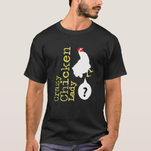 Camiseta Mulher Louca Galinha Dama Galinhas Fazendeiro Faze