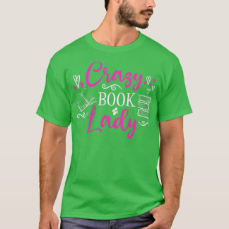 Camiseta Mulher Louca Senhora do Livro