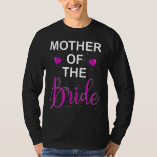 Camiseta Mulher Mãe Da Noiva Bachelorette Casada