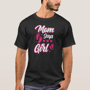 Camiseta Mulher mãe diz garota Sexo revela bebê