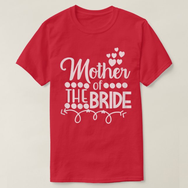 Camiseta Mulher Mãe do Casamento da Filha da Noiva ou Bac (Frente do Design)