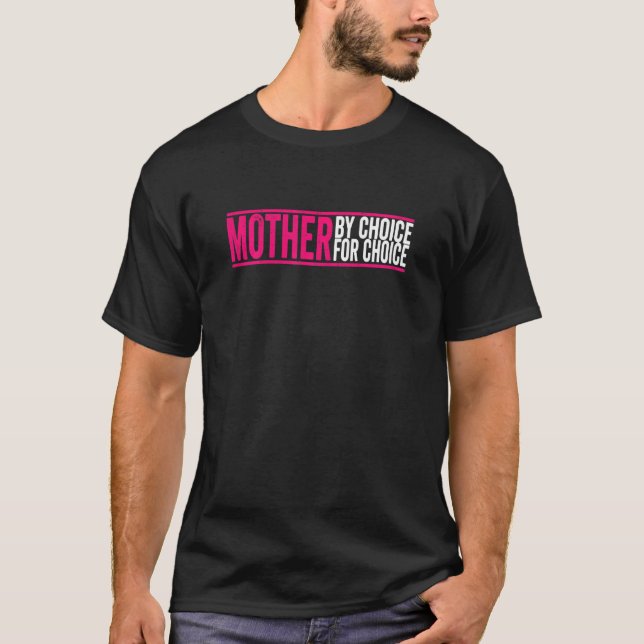 Camiseta Mulher Mãe Por Escolha Por Escolha Por Escolha Por (Frente)