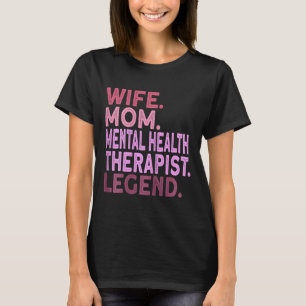 Camiseta Mulher Mãe Terapia de Saúde Mental