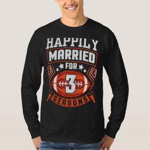 Camiseta Mulher Marido Casou Feliz Por 3 Anos De Futebol