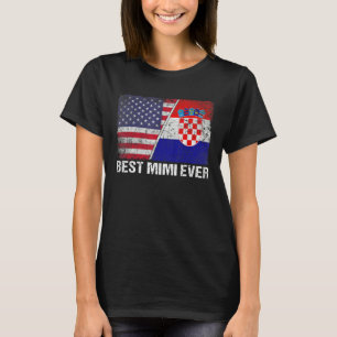 Camiseta Mulher Melhor Mimi Nunca Croácia Bandeira Patrióti