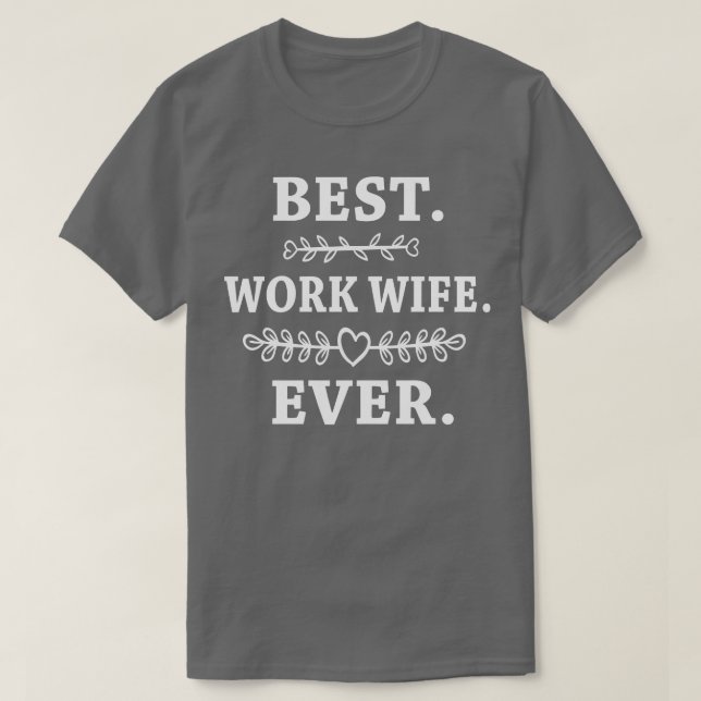 Camiseta Mulher Melhor Mulher Trabalhadora Dotada De Colega (Frente do Design)