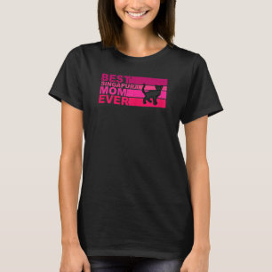 Camiseta Mulher Melhor Singapura Mãe Nunca