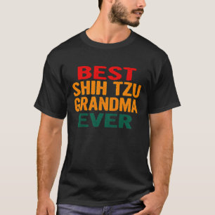 Camiseta Mulher: Melhor Vovó Shih Tzu Nunca Aniversário