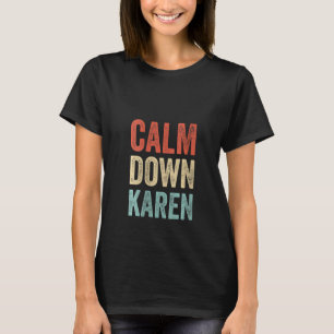 Camiseta Mulher Memória Gag Retro Calma Karen Meme Sayi